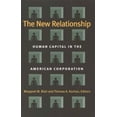 thumbnail image 1 of The New Relationship: Human Capital in the American Corporation, (Paperback), 1 of 1