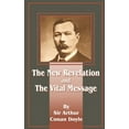 thumbnail image 1 of The New Revelation and the Vital Message, (Paperback), 1 of 1