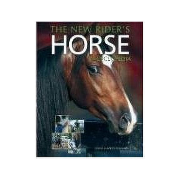 Pre-Owned New Riders Horse Encyclopedia Paperback