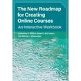 thumbnail image 1 of The New Roadmap for Creating Online Courses, (Paperback), 1 of 1