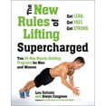 thumbnail image 1 of Pre-Owned The New Rules of Lifting Supercharged: Ten All-New Programs for Men and Women (Paperback) 1583335366 9781583335369, 1 of 1