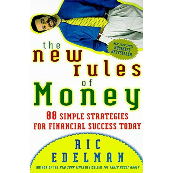 Pre-Owned The New Rules of Money: 88 Simple Strategies for Financial Success Today Paperback Ric Edelman