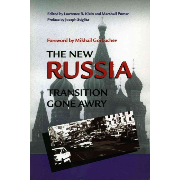 The New Russia : Transition Gone Awry (Paperback)