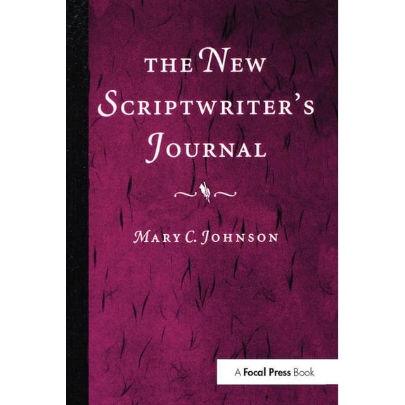 The New Scriptwriter's Journal, (Hardcover)