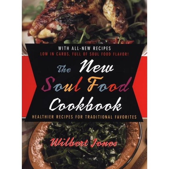 Pre-Owned The New Soul Food Cookbook: Healthier Recipes for Traditional Favorites Paperback