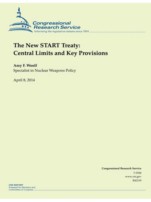 The New Start Treaty: Central Limits and Key Provisions