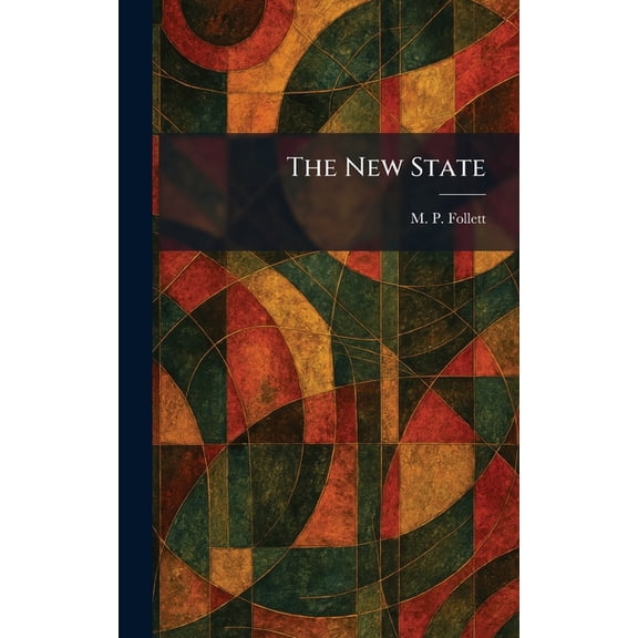 The New State, (Hardcover)