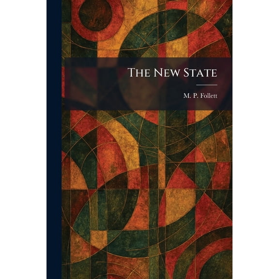 The New State, (Paperback)