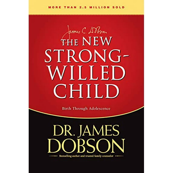 Pre-Owned The New Strong-Willed Child (Hardcover) 0842336222