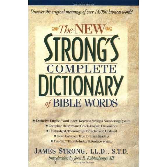 Pre-Owned The New Strong's Complete Dictionary of Bible Words (Hardcover) 0785211470 9780785211471