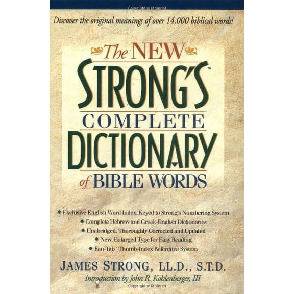 Pre-Owned The New Strong's Complete Dictionary of Bible Words (Hardcover) by James Strong