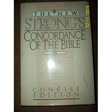 Pre-Owned The New Strong's Concordance of the Bible: Popular Edition