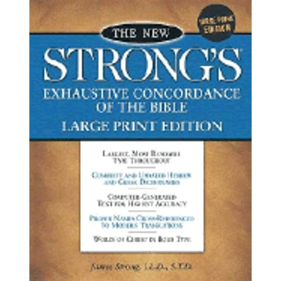 Pre-Owned The New Strong's Exhaustive Concordance of the Bible: Large Print Edition (Hardcover) by James Strong, Thomas Nelson Publishers