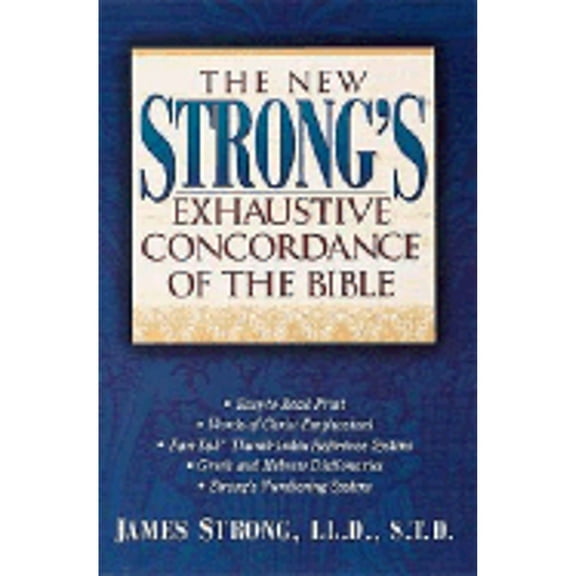 Pre-Owned The New Strong's Exhaustive Concordance of the Bible: Super Value Edition (Hardcover) 078520931X 9780785209317