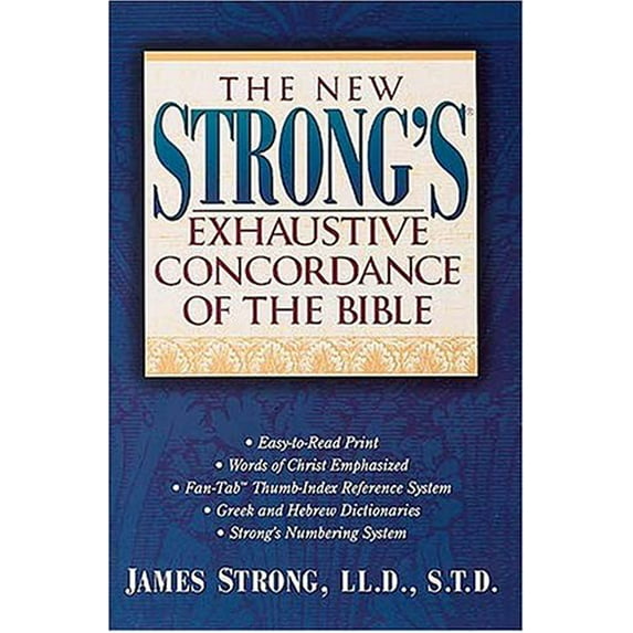 Pre-Owned THE NEW STRONG'S EXHAUSTIVE CONCORDANCE OF THE BIBLE
