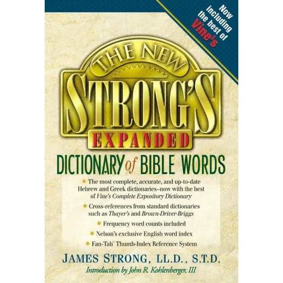 The New Strong's Expanded Dictionary of Bible Words, (Hardcover)