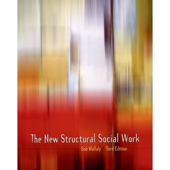 Pre-Owned The New Structural Social Work (Paperback) 0195419065 9780195419061