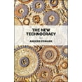 thumbnail image 1 of The New Technocracy, (Paperback), 1 of 1