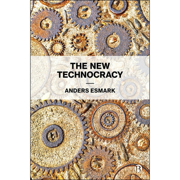 The New Technocracy, (Paperback)