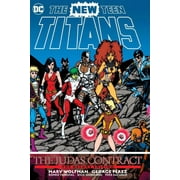 MARV WOLFMAN; GEORGE PEREZ; DICK GIORDANO The New Teen Titans