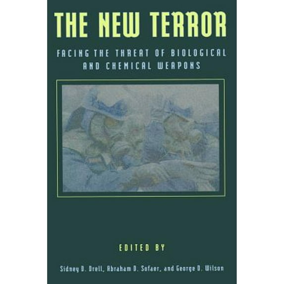 Pre-Owned The New Terror: Facing the Threat of Biological and Chemical Weapons (Hardcover) 0817997016 9780817997014