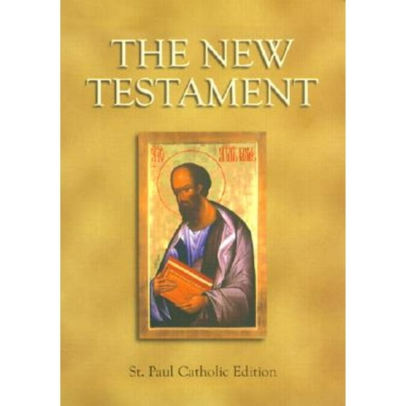 Pre-Owned St. Paul Catholic New Testament-OE (Paperback) 081890657X 9780818906572