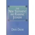 thumbnail image 1 of Pre-Owned The New Testament and Rabbinic Judaism Paperback, 1 of 1