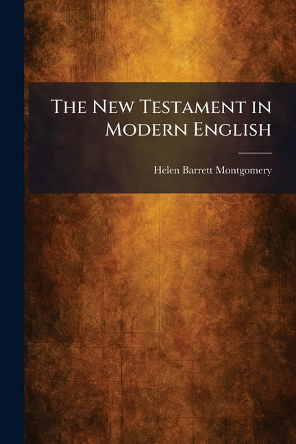 The New Testament in Modern English, (Paperback)