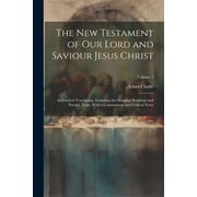 The New Testament of our Lord and Saviour Jesus Christ Paperback