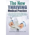 thumbnail image 1 of Pre-Owned The New Thriving Medical Practice: How to Get Off the Hamster Wheel, Work Smarter (Not Harder), Generate More Revenue and Enjoy Greater Career Satisfa (Paperback) 0996609717 9780996609715, 1 of 1