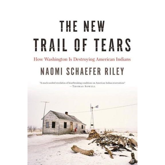 The New Trail of Tears (Hardcover)