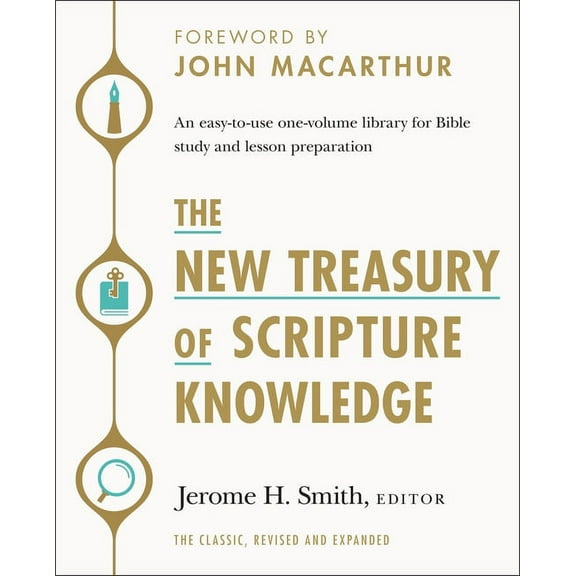 The New Treasury of Scripture Knowledge: An Easy-To-Use One-Volume Library for Bible Study and Lesson Preparation, (Hardcover)