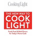 thumbnail image 1 of The New Way to Cook Light: Fresh Food & Bold Flavors for Today's Home Cook (Hardcover) by The Editors of Cooking Light, 1 of 1