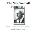 thumbnail image 1 of Pre-Owned The New Weibull Handbook : Reliability and Statistical Analysis for Predicting Life, Safety, Survivability, Risk, Cost and Warranty Claims (Paperback) 9780965306232, 1 of 1