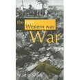 thumbnail image 1 of The New Western Way of War: Risk-Transfer War and Its Crisis in Iraq, (Hardcover), 1 of 1