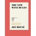 thumbnail image 1 of Pre-Owned The New Wine Rules: A Genuinely Helpful Guide to Everything You Need to Know (Hardcover) 039957980X 9780399579806, 1 of 1