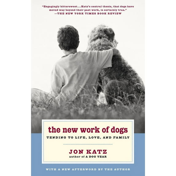 The New Work of Dogs, (Paperback)