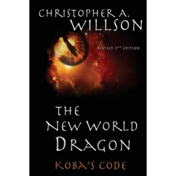 The New World Dragon : Koba's Code (Paperback)