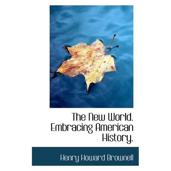 The New World. Embracing American History. (Paperback)