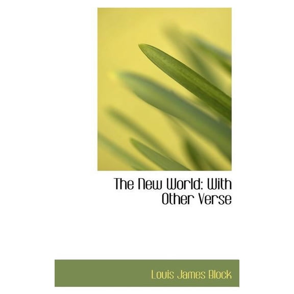 The New World : With Other Verse (Hardcover)