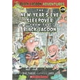 thumbnail image 1 of Pre-Owned The New Year's Eve Sleepover from the Black Lagoon (Black Lagoon Adventures, No. 14), 9780545072229, 0545072220, Paperback,, 1 of 1