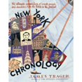 thumbnail image 1 of Pre-Owned The New York Chronology: The Ultimate Compendium of Events, People, and Anecdotes from the Dutch to the Present (Hardcover) 0060523417 9780060523411, 1 of 1