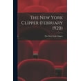 thumbnail image 1 of The New York Clipper (February 1920) (Paperback), 1 of 1
