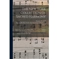 thumbnail image 1 of The New York Collection of Sacred Harmony (Paperback), 1 of 1