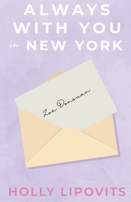 The New York Heartline Always With You in New York, (Paperback)