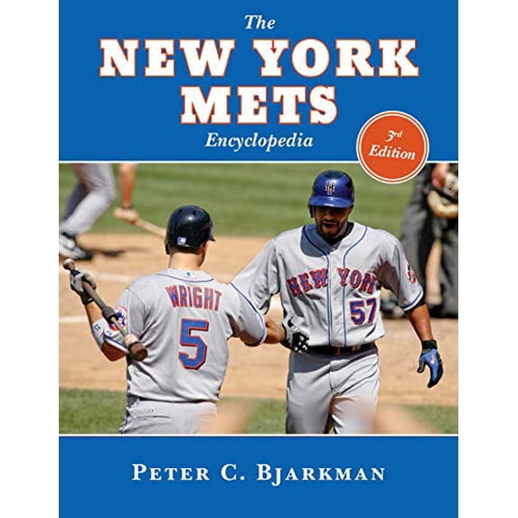 Pre-Owned The New York Mets Encyclopedia: 3rd Edition (Hardcover) 1613213441 9781613213445