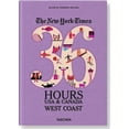 thumbnail image 1 of Pre-Owned The New York Times: 36 Hours USA & Canada, West Coast (Flexibound) 3836542048 9783836542043, 1 of 1