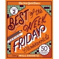 thumbnail image 1 of The New York Times Best of the Week Series 2: Friday Crosswords: 50 Challenging Puzzles, (Spiral-Bound), 1 of 1