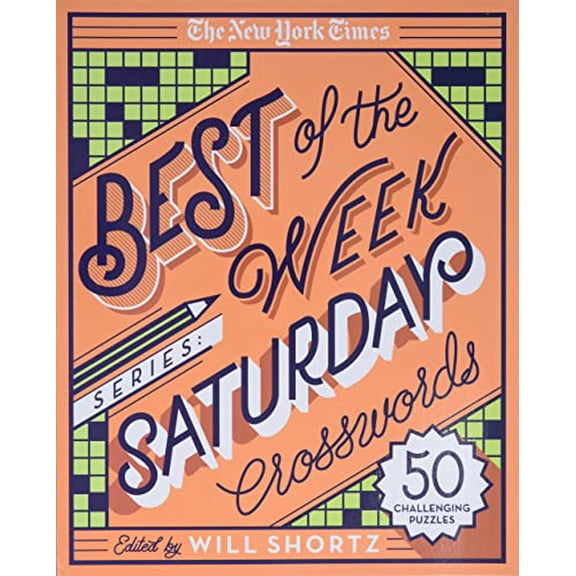 Pre-Owned The New York Times Best of the Week Series: Saturday Crosswords: 50 Challenging Puzzles (Spiral-bound) 1250133238 9781250133236