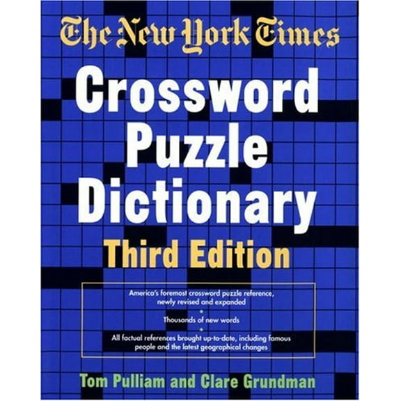 Pre-Owned The New York Times Crossword Puzzle Dictionary, Third Edition (Hardcover) 0812923731 9780812923735